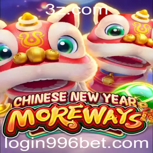 Descubra o Jogo CHINESENEWYEARMOREWAYS e Como Fazer o 996bet Login